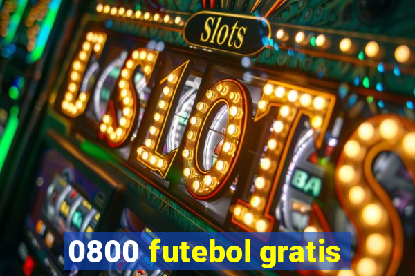 0800 futebol gratis